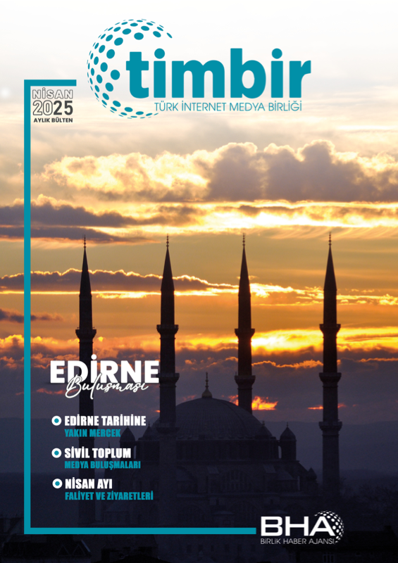 TİMBİR Bülten Sayı 25 — Edirne